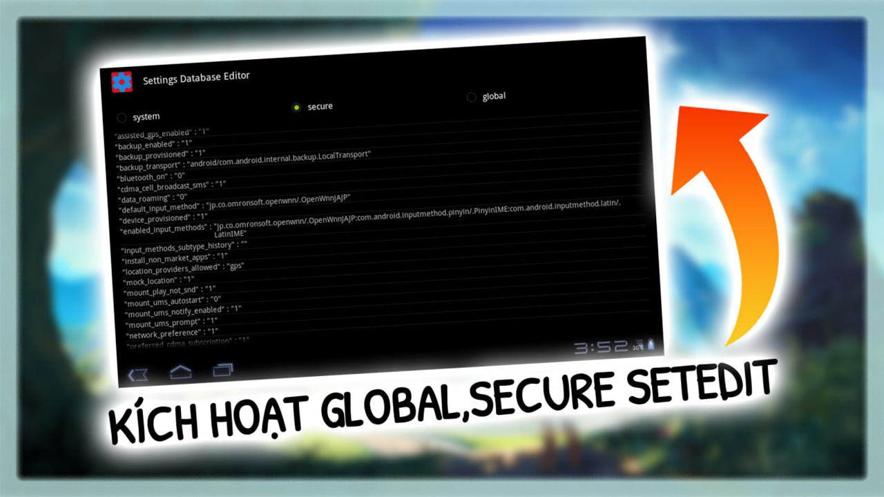 C&aacute;ch unlock global & secure tr&ecirc;n setedit