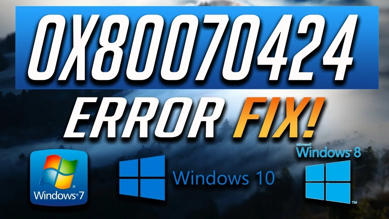 C&aacute;ch sửa lỗi Windows Update v&agrave; Microsoft Store 0x80070424
