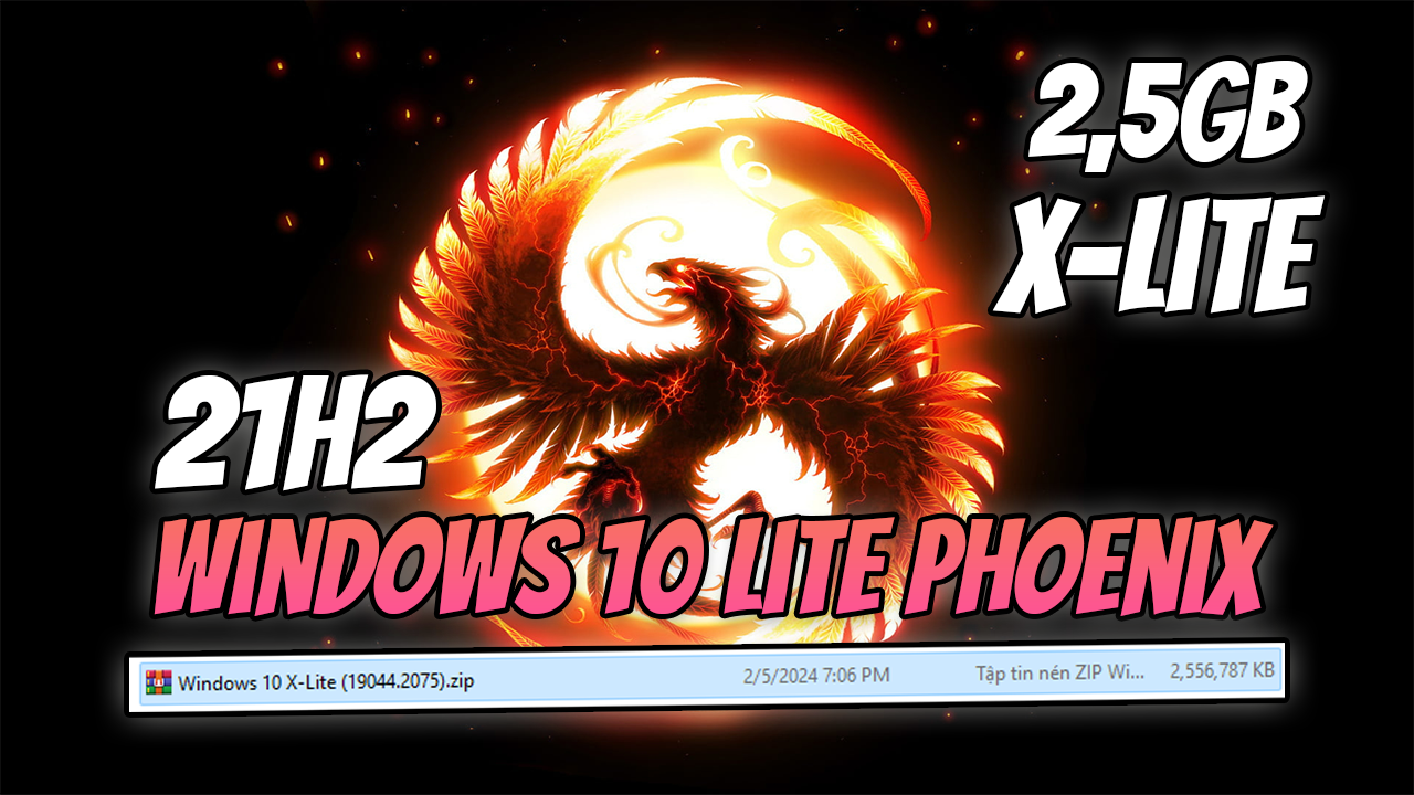 Windows 10 21H2 X-Lite (19044.2075) Phoenix Bản Chơi Game