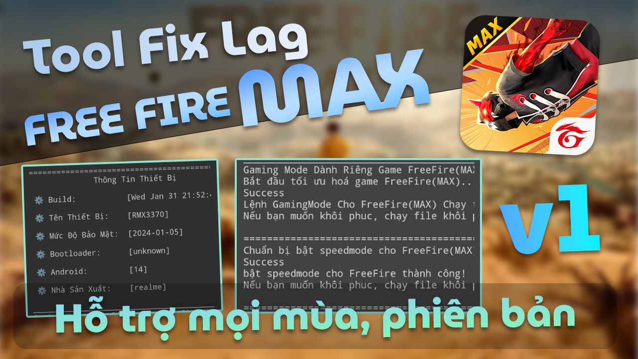 Tool Fix Lag Free Fire MAX v1 – Hỗ Trợ Mọi Phiên Bản, Mùa Giải